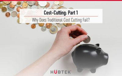 Why Does Traditional Cost Cutting Fail?
