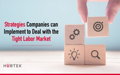 Strategies Companies Can Implement to Deal with the Tight Labor Market 