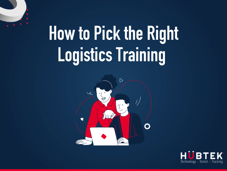 How to Pick the Right Logistics Training