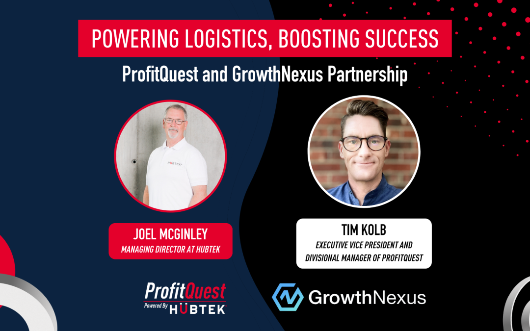Powering Logistics, Boosting Success: GrowthNexus and ProfitQuest Partnership