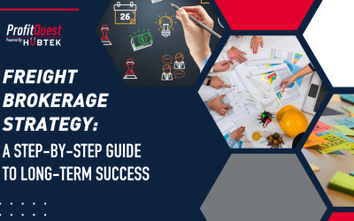 Freight Brokerage Strategy: A Step-by-Step Guide to Long-Term Success