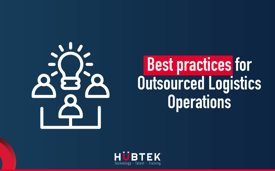 Best practices for Outsourced Logistics Operations 