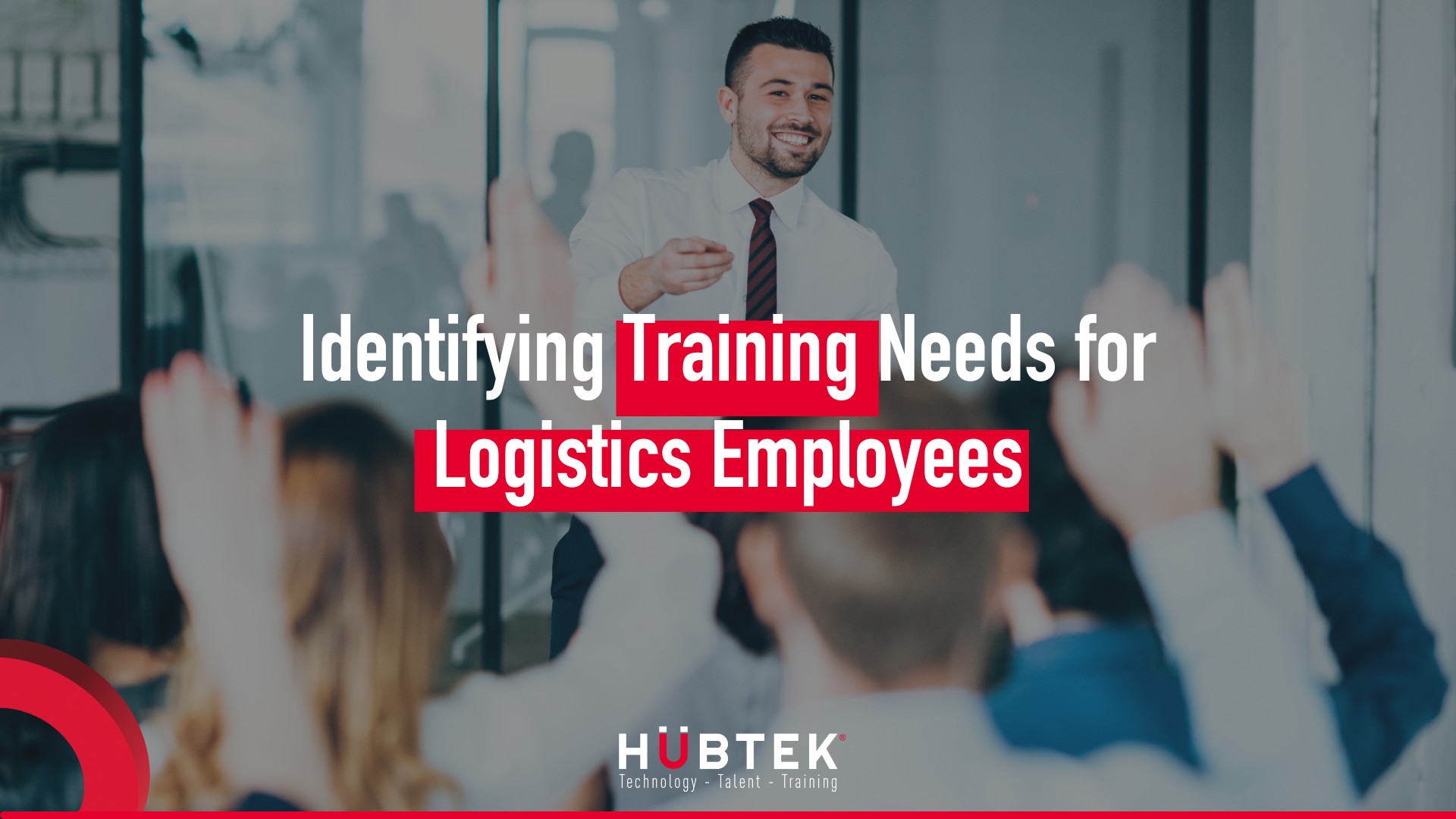 Identifying training needs for logistics employees