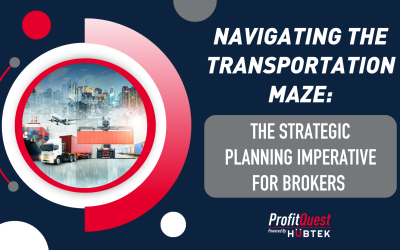 Navigating the Transportation Maze: The Strategic Planning Imperative for Brokers